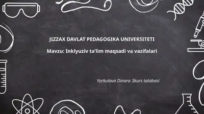 inklyuziv taʼlim maqsadi va vazifalari — PPTX