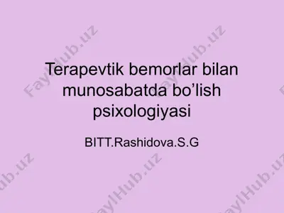 terapevtik bemorlar bilan munosabatda bo’lish psixologiyasi — PPTX