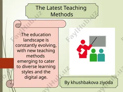 the latest teaching methods — PPTX