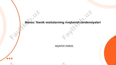 texnik vositalarning rivojlanish tendensiyalari — PPTX
