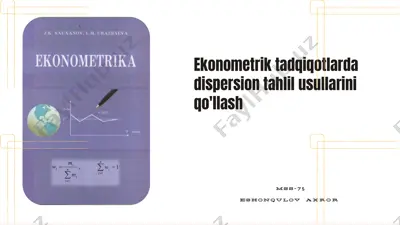 ekonometrik tadqiqotlarda dispersion tahlil usullarini qo'llash — PPTX