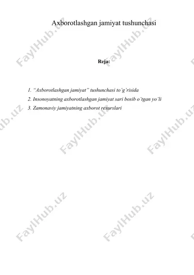 axborotlashgan jamiyat tushunchasi — DOC