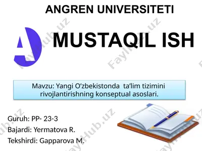 o'zbekistonning ta'lim tizimini rivojlantirishning konseptual asoslari — PPTX