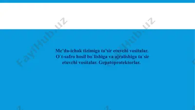 me’da-ichak tizimiga ta’sir etuvchi vositalar — PPTX