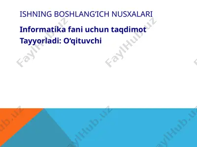 boshlang‘ich nusxalari — PPTX
