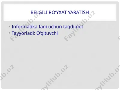 belgili ro‘yxat yaratish — PPTX