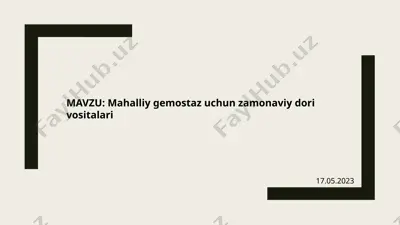 mahalliy gemostaz uchun zamonaviy dori vositalari — PPTX