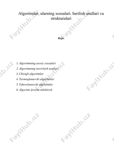 algoritmlаr, ulаrning хоssаlаri. bеrilish usullаri vа strukturаlаri — DOC