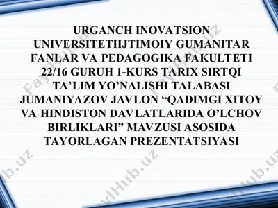 prezentatsiya "qadimgi xitoy va hindiston davlatlarida o'lchov birliklari" — PPT
