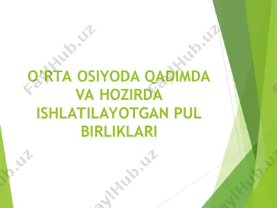 o'rta osiyoda qadimda va hozirda ishlatilayotgan pul birliklari — PPT