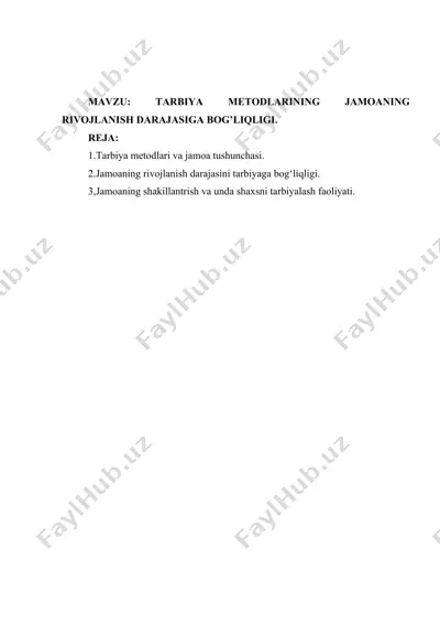 tarbiya metodlarining jamoaning rivojlanish darajasiga bog’liqligi — DOCX