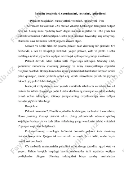 paleolit: bosqichlari, xususiyatlari, vositalari, iqtisodiyoti — DOCX
