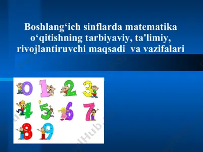 boshlang‘ich sinflar dasturining matematika o‘qitishi — PPTX