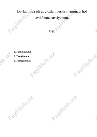 davlat tilida ish qog‘ozlari yuritish tarjimayi hol — DOCX