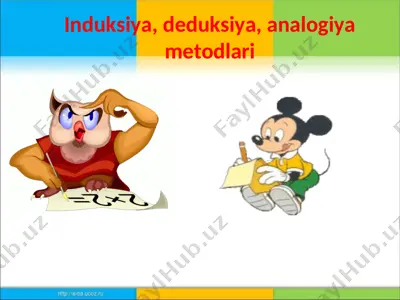 induksiya, deduksiya, analogiya metodlari — PPT