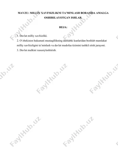 milliy xavfsizlikni ta'minlash borasida amalga oshirilayotgan ishlar — DOCX