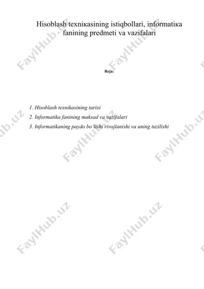 hisoblash texniкasining istiqbollari, informatiкa fanining predmeti va vazifalari — DOC