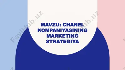 chanel kompaniyasining marketing strategiyasi — PPTX