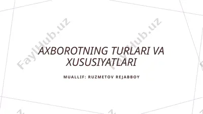 axborotning turli turkiyatlar va xususiyatlari — PPTX