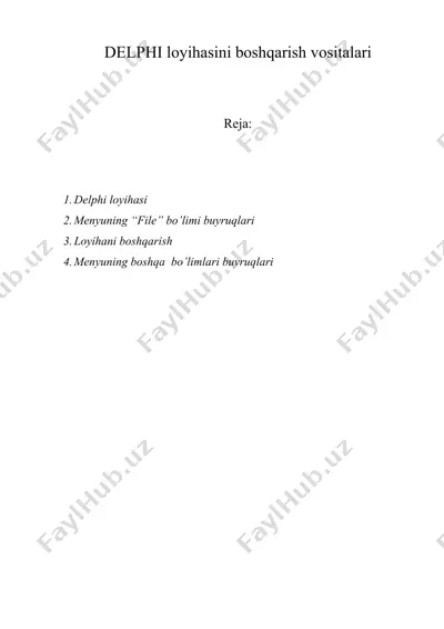 dеlphi lоyihаsini bоshqаrish vоsitаlаri — DOC
