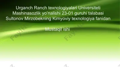 kimyoviy texnologiya fanidanmustaqil ishi o’zbekiston — PPTX