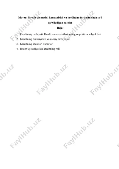 kreditning mohiyati va foydalanish tamoyillari — DOCX