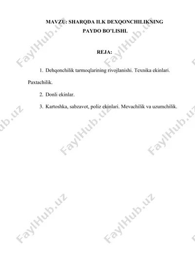dehqonchilik tarmoqlarining rivojlanishi. texnika ekinlari. paxtachilik. — DOCX