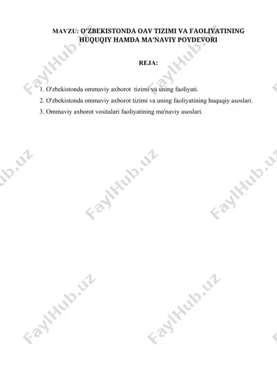 o'zbekistonda oav tizimi va faoliyatining huquqiy hamda ma’naviy poydevori — DOCX