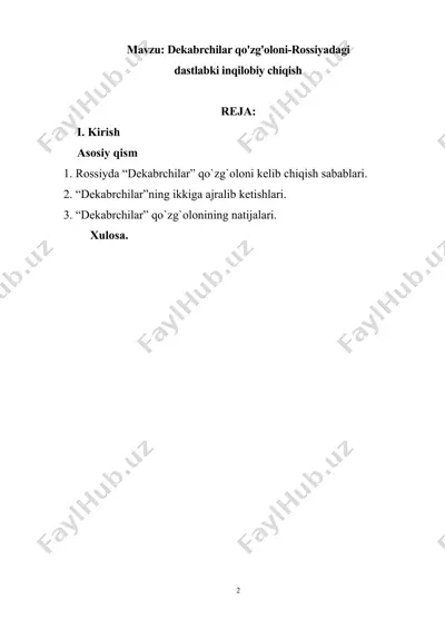 dekabristlar qo'zg'oloni-rossiyadagi dastlabki inqilobiy chiqish — DOCX