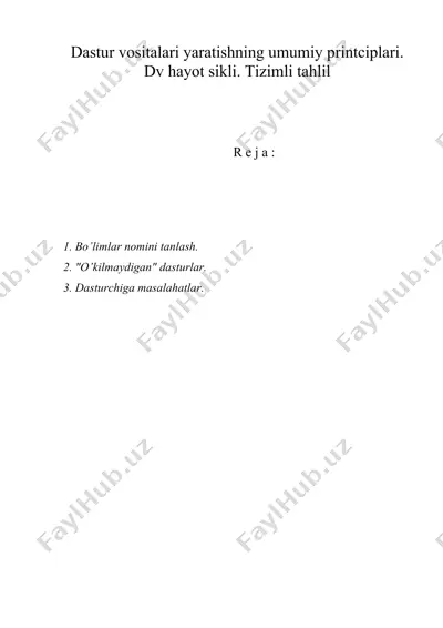 dastur vositalari yaratishning umumiy printciplari. dv hayot sikli. tizimli tahlil — DOC