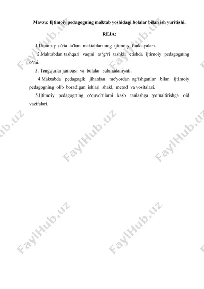 ijtimoiy pedagogning maktab yoshidagi bolalar bilan ish yuritishi — DOCX
