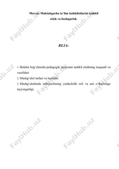 bolalar bog‘chasida pedagogik jarayonni tashkil etishning maqsadi va vazifalari — DOCX
