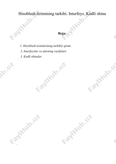 hisoblash tizimining tarkibi. intеrfеys. kodli shina — DOC