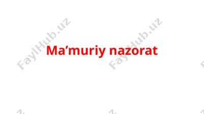 ma’muriy nazorat — PPTX