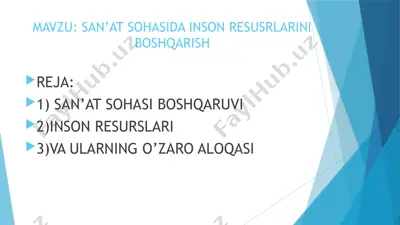 san'at sohasida inson resusrlarini boshqarish — PPTX