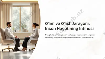 o'lim va o'lish jarayoni: inson hayotining intihosi — PPTX