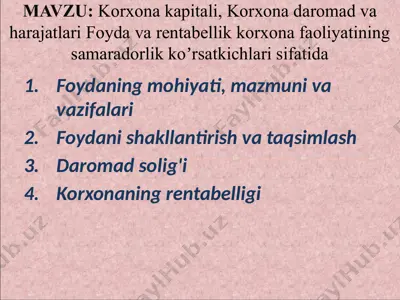 korxona kapitali, korxona daromad va harajatlari foyda va rentabellik korxona faoliyatining samarado — PPTX