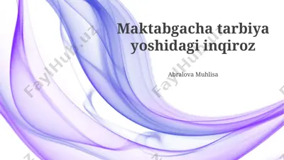 maktabgacha tarbiya yoshidagi inqiroz — PPTX