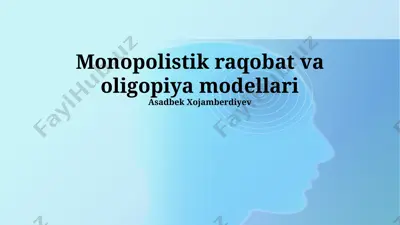 monopolistik raqobat va oligopiya modellari — PPTX