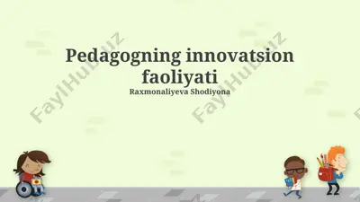 pedagogning innovatsion faoliyati — PPTX