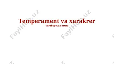 temperament va xarakter — PPTX