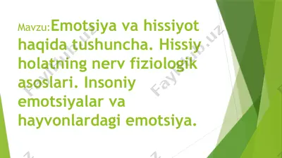 emotsiya va hissiyot haqida tushuncha. hissiy holatning nerv fiziologik asoslari. insoniy emotsiyalar va hayvonlardagi emotsiya — PPTX