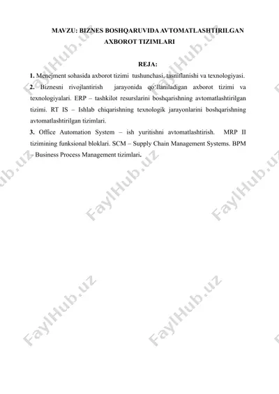 menejment sohasida axborot tizimi tushunchasi, tasniflanishi va texnologiyasi — DOC