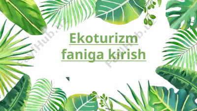 ekoturizm faniga kirish — PPTX