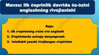 ilk òsprinlik davrida òz-òzini anglashning rivojlanishi — PPTX