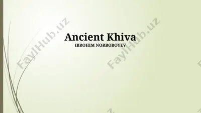 ancient khiva — PPTX