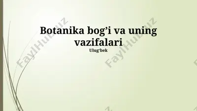 botanika bogʼi va uning vazifalari — PPTX