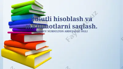 bulutli hisoblash va ma'lumotlarni saqlash — PPTX