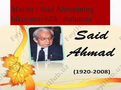 saidahmadning hikoyanavislik mahorati — PPTX