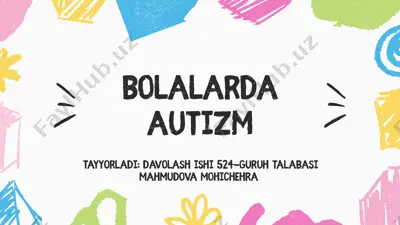 bolalarda autizm — PPTX